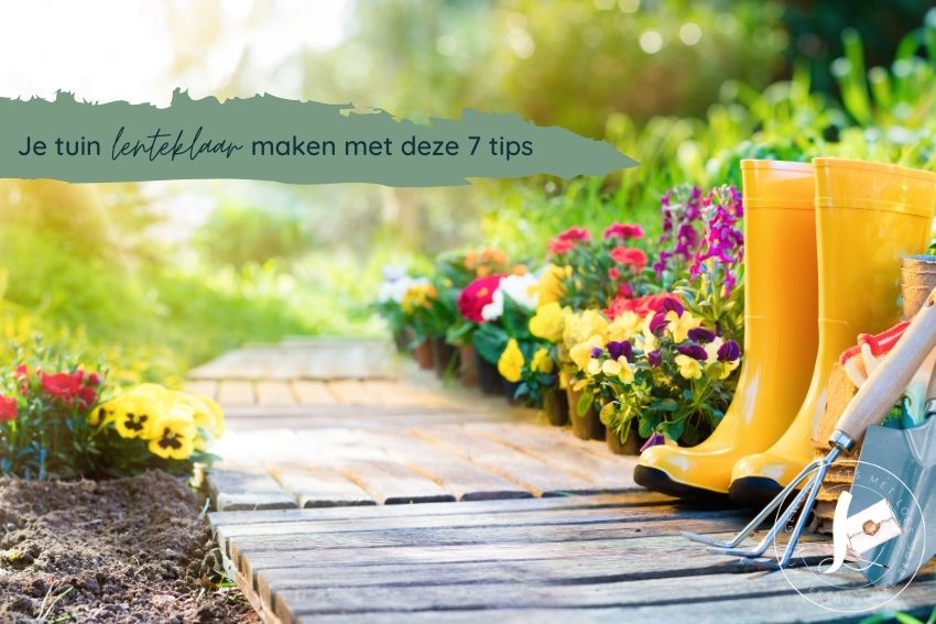 je tuin lenteklaar maken met deze 7 tips